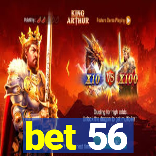 bet 56